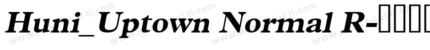 Huni_Uptown Normal R字体转换